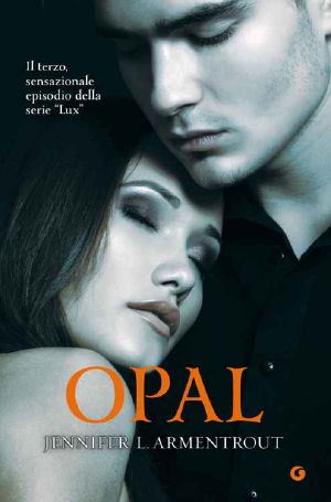 [Lux 03] • Opal